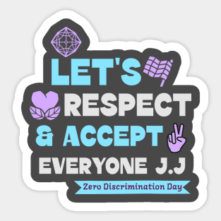 Let's respect and accept everyone, zero discrimination day. Sticker